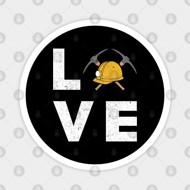 Miner LOVE Mining Magnet by Live.Good